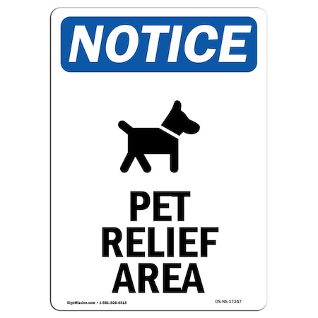 Signmission Safety Sign, OSHA Notice, 14" Height, Rigid Plastic, Pet Relief Area Sign With Symbol, Portrait OS-NS-P-1014-V-17247